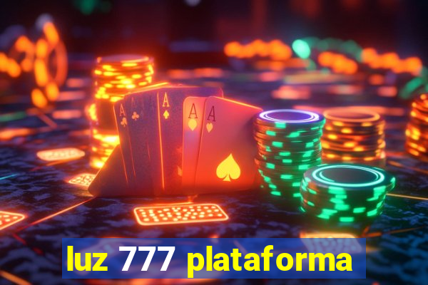 luz 777 plataforma